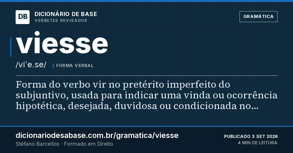 Cartão do verbete viesse: Forma do verbo vir no pretérito imperfeito do subjuntivo, usada para indicar uma vinda ou ocorrência hipotética…