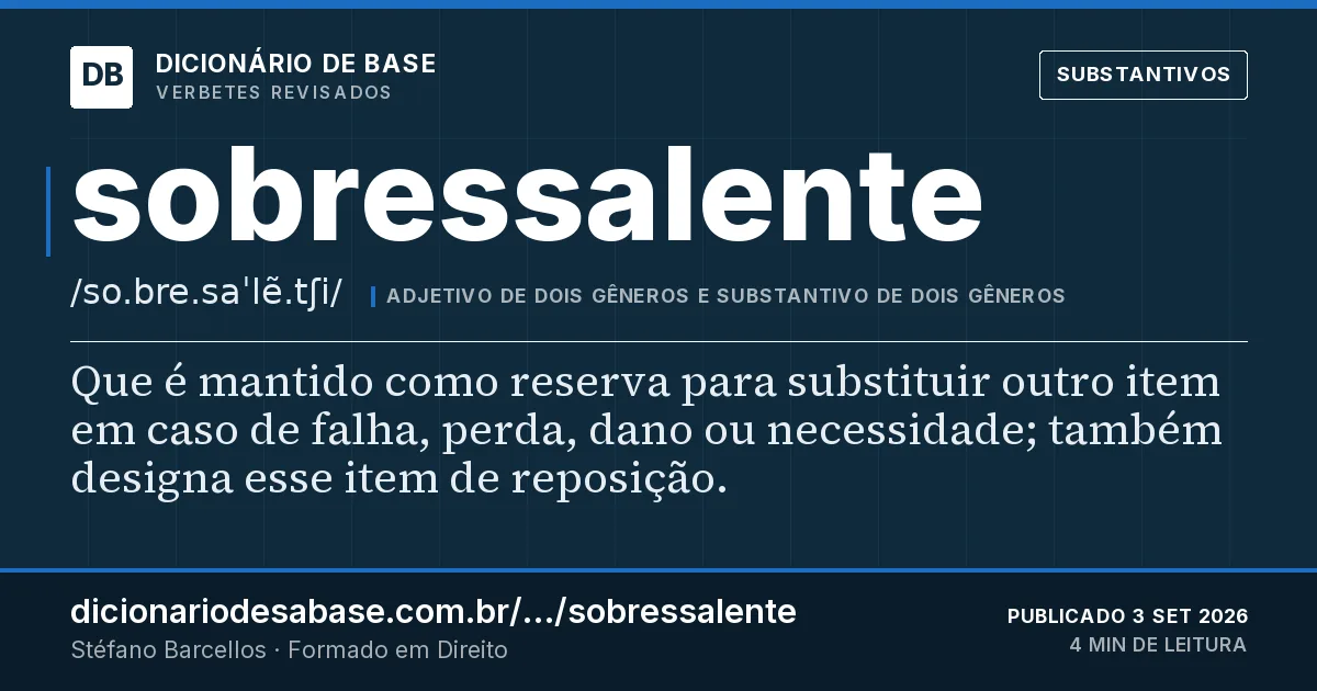 Cartão do verbete sobressalente: Que é mantido como reserva para substituir outro item em caso de falha, perda, dano ou necessidade; também designa esse…